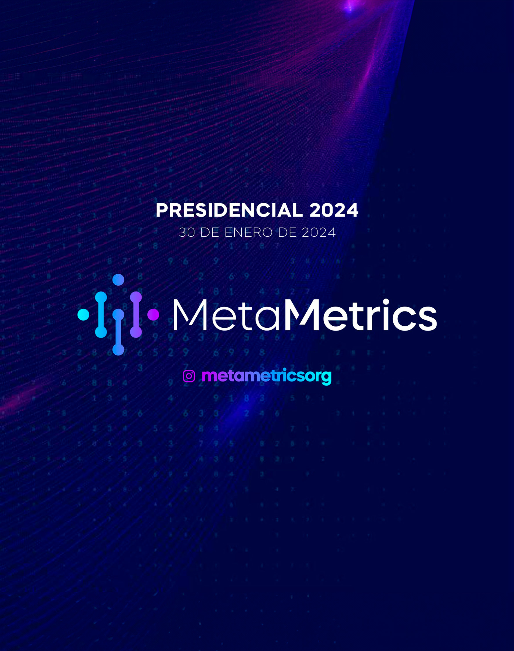 10 PRESIDENCIAL_30-ENERO-24_-METAMETRICS(1)-1